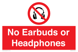 No Earbuds or Headphones